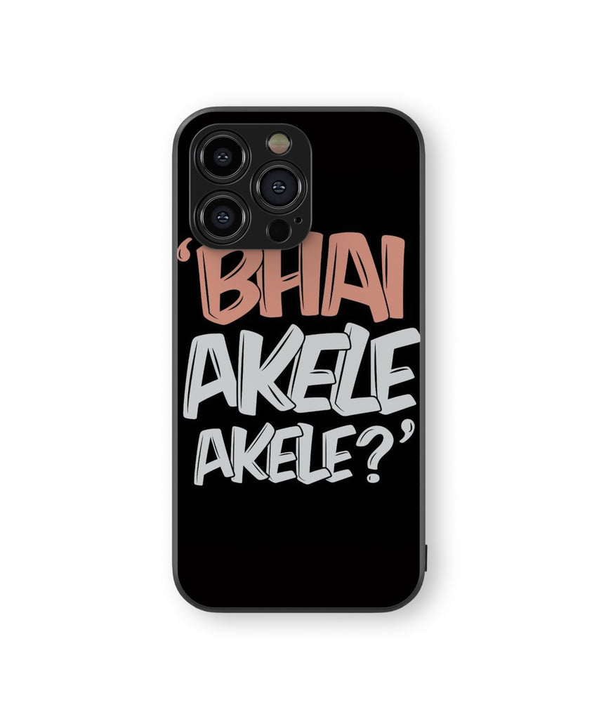 BHAI AKELE AKELE? Hybrid Metal TPU Case