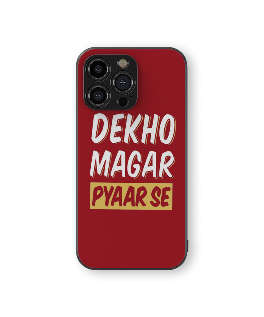 DEKHO MAGAR PYAARSE Hybrid Metal TPU Case